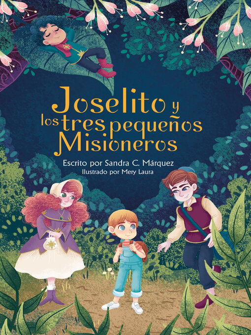 Title details for Joselito y los Tres Pequeños Misioneros by Sandra Márquez - Available